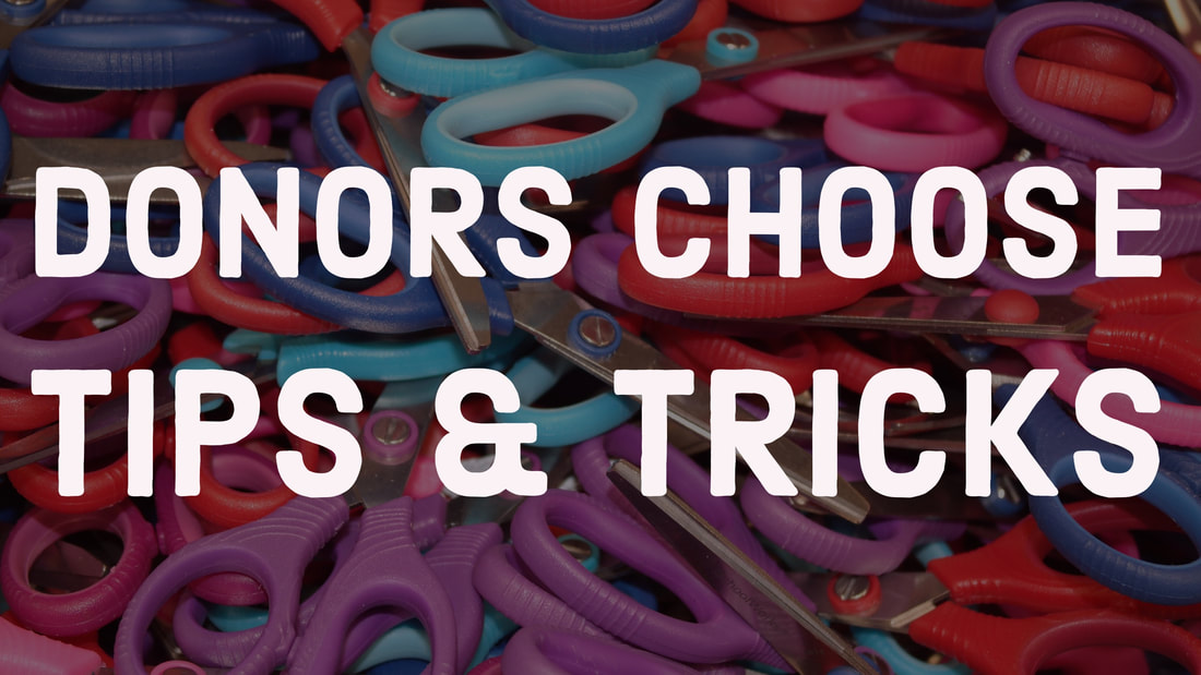 TOP TEN TRICKS & CREATIVE MARKETING FOR DONORS CHOOSE